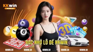 Bạc Nhớ Lô Đề Kkwin