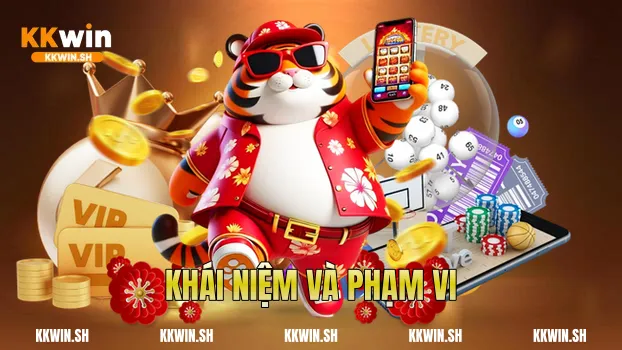 Khái niệm và phạm vi