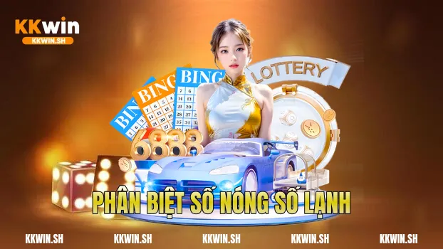 Phân biệt số nóng số lạnh