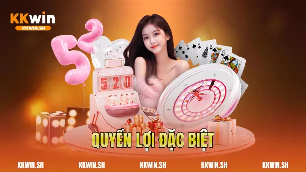 Quyền lợi đặc biệt 